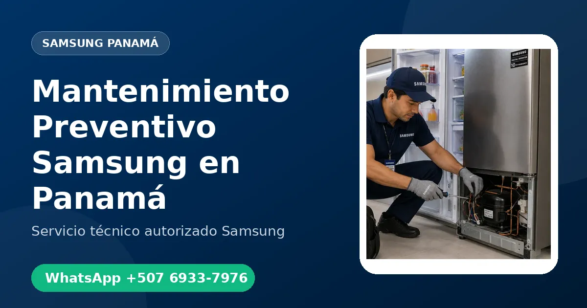 Plan de Mantenimiento Preventivo Samsung en Panamá