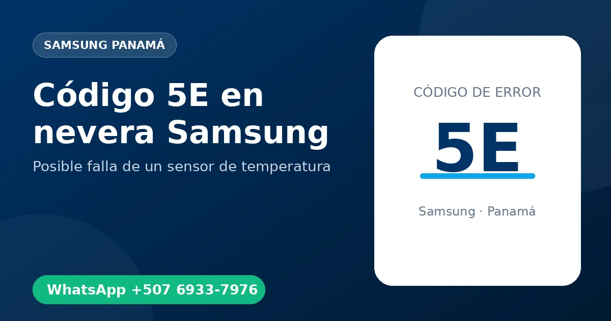 Código 5E en nevera Samsung