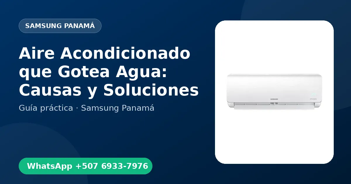 Aire Acondicionado que Gotea Agua: Causas y Soluciones