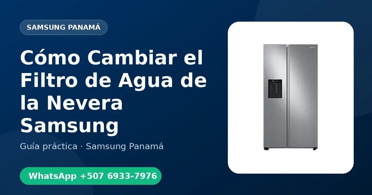 Cómo Cambiar el Filtro de Agua de la Nevera Samsung