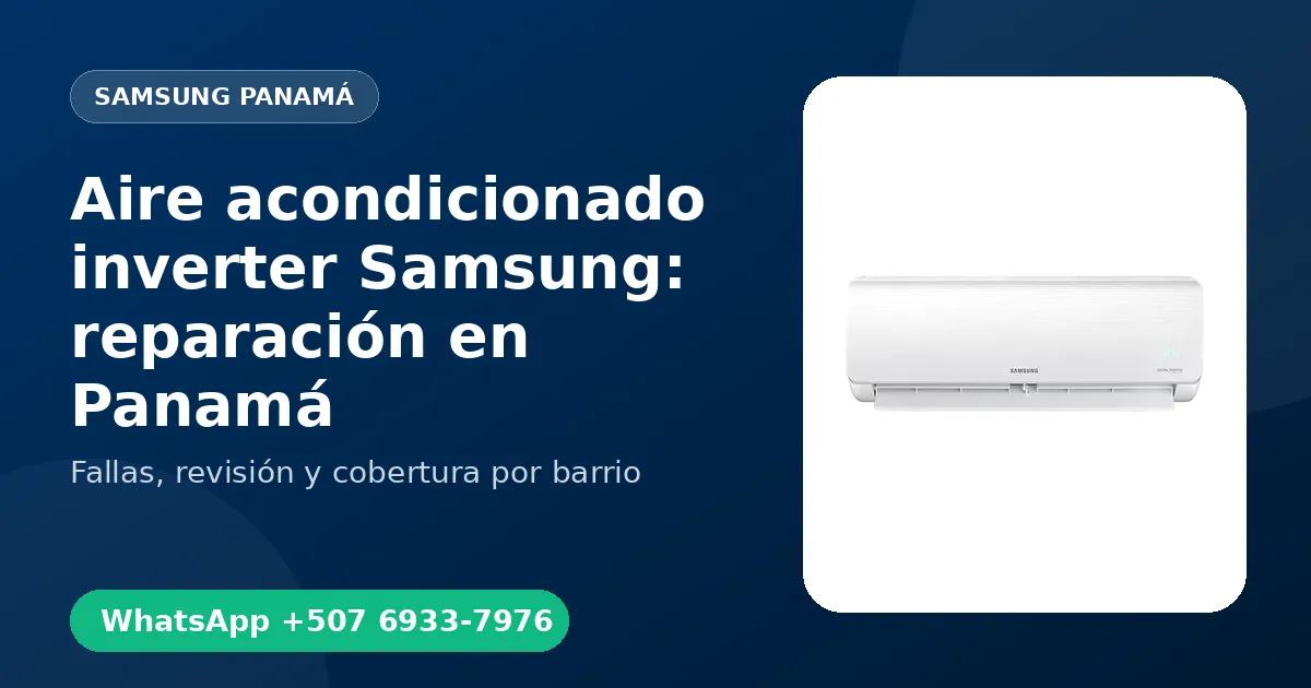 Aire acondicionado inverter Samsung en Punta Pacífica