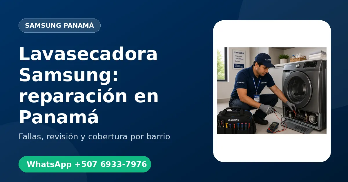Lavasecadora Samsung: reparación en Panamá