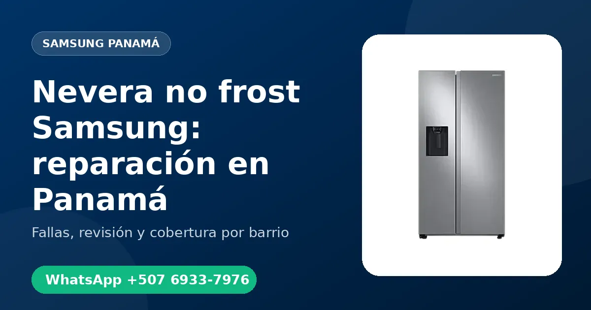 Nevera no frost Samsung en Punta Pacífica