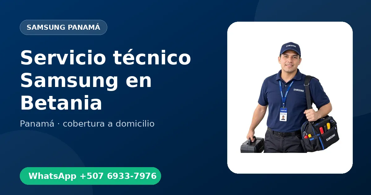 Servicio urgente Samsung en Betania